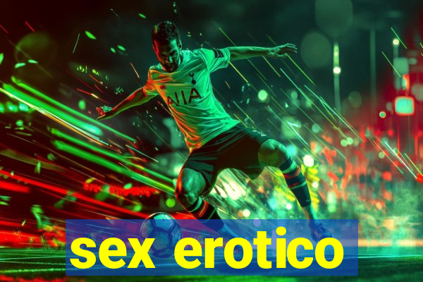 sex erotico